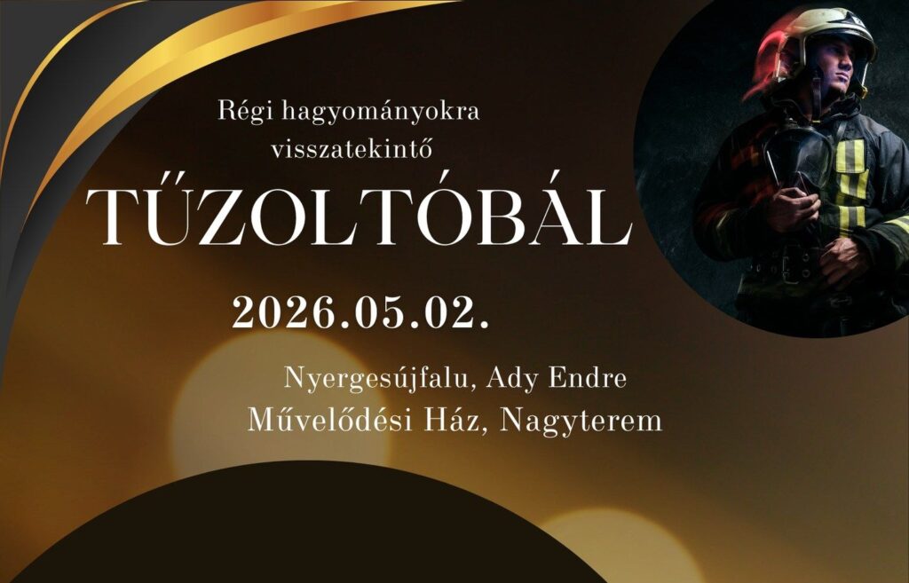 👨‍🚒 TŰZOLTÓBÁL 2026 💃